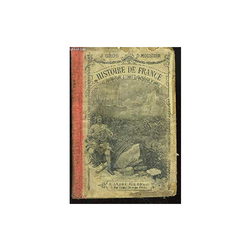 Histoire de France. Cours préparatoire & Cours élémentaire, 1ère année