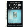 Bernard Faucon - Livre